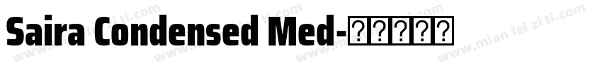 Saira Condensed Med字体转换